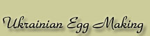 Ukrainian Eggs