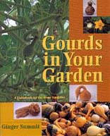 GOURDS IN YOUR GARDEN