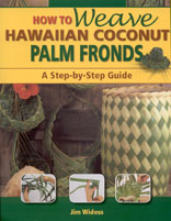 HOW TO WEAVE HAWAIIAN COCONUT PALM FRONDS