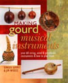 Making Gourd Musical Instruments